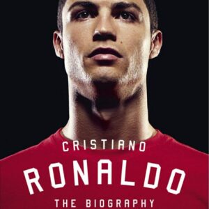 Cristiano Ronaldo The Biography Guillem Balague